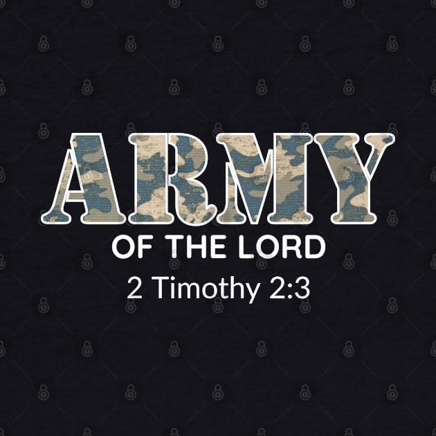 Army of The Lord, Bible verse design by Apparels2022